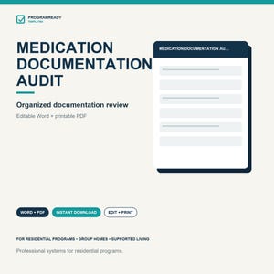 May include: A digital template for a medication documentation audit featuring the text PROGRAMREADY TEMPLATES, MEDICATION DOCUMENTATION AUDIT, Organized documentation review, Editable Word + printable PDF, WORD + PDF, INSTANT DOWNLOAD, EDIT + PRINT, FOR RESIDENTIAL PROGRAMS • GROUP HOMES • SUPPORTED LIVING, and Professional systems for residential programmes.