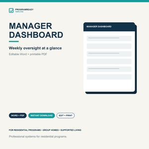 Könnte beinhalten: Eine digitale Manager-Dashboard-Vorlage mit dem Text ProgramReady Templates, Manager Dashboard, Weekly oversight at a glance, Editable Word + printable PDF, Word + PDF, Instant Download, Edit + Print und For residential programs.