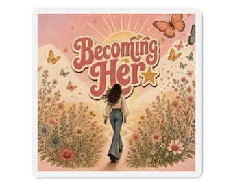 Stansad magnet med "Becoming Her" | Retro blommig fjärilsdesign