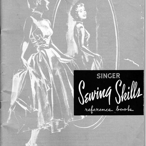 PDF Version of the Vintage E-book  Singer Sewing Skills