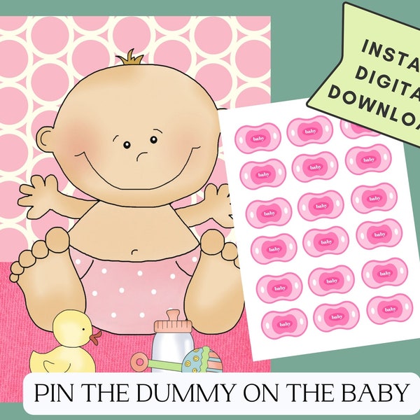 Pin the dummy on the baby, Pin the pacifier on the baby, printable baby shower game, Pin the tail game