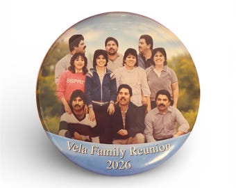 Custom Photo Buttons | Personalized Event Party Favors, Birthday, Reunion Pins