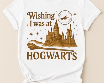 Wishing I Was at Hogwarts T-Shirt | Wizard School Inspired Tee | Magic Lover Gift