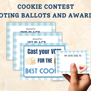 May include: Three blue and white gingham voting ballots for a cookie contest. The top ballot says "Award for 2nd Place". The middle ballot says "Award for 1st Place". The bottom ballot says "Cast your vote for the best cookie" with a picture of cookies. The last ballot says "My vote goes to" with a blank space for writing and a picture of a heart-shaped cookie.