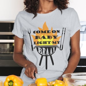 South African T Shirt, Come on baby light my BRAAI, BBQ, Biltong, South African Gift