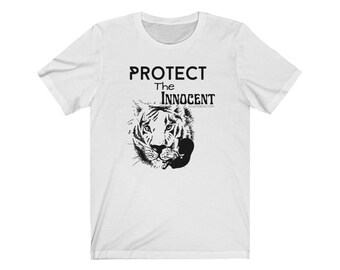 Pro-Life "Protect The Innocent" Unisex Jersey Short Sleeve Tee | Anti-Abortion T-Shirt | White Tiger Shirt