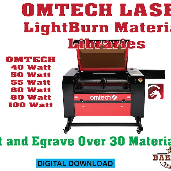 OMTECH Laser LightBurn Materials Libraries - All OMTECH Lasers 40 - 50 - 55 -60 -80- 100 Watt!