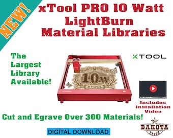 300+ Materials  xTOOL D1 Pro 10 watt Laser LightBurn Materials Library