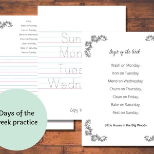 May include: A printable worksheet for kids to practice writing the days of the week. The worksheet includes a list of chores to do each day, such as wash on Monday, iron on Tuesday, mend on Wednesday, churn on Thursday, clean on Friday, bake on Saturday, and rest on Sunday. The worksheet also includes a section for tracing the days of the week in cursive.