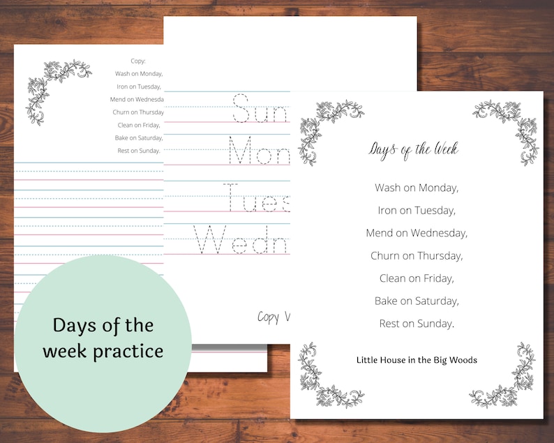 May include: A printable worksheet for kids to practice writing the days of the week. The worksheet includes a list of chores to do each day, such as wash on Monday, iron on Tuesday, mend on Wednesday, churn on Thursday, clean on Friday, bake on Saturday, and rest on Sunday. The worksheet also includes a section for tracing the days of the week in cursive.