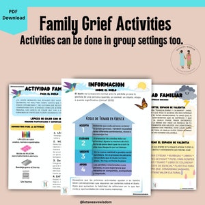 May include: A printable worksheet with colorful illustrations and text in Spanish and English. The worksheet is titled "Family Grief Activities" and includes information about grief and activities to help families cope with loss.
