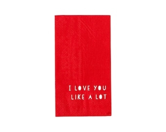 I Love You Like a Lot Napkins: Red Valentine's Day Party Napkins (Set of 24)
