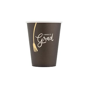 May include: A brown paper cup with a white rim and a gold fork design. The cup has the text "Congrats Grad" printed on it.