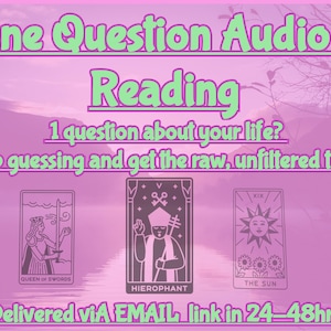 Op de afbeelding: Een digitale afbeelding met lichtgroene tekst op een roze achtergrond. De tekst luidt: One Question Audio Reading, 1 question about your life? Stop guessing and get the raw, unfiltered truth! Delivered via EMAIL link in 24-48hrs. Drie tarotkaarten.