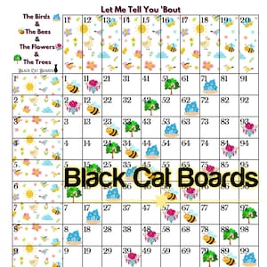 May include: A colourful counting chart with a bee, flower, bird, and sun theme. The chart features numbers 1 through 100, with each number in a separate square. The chart is titled "Let Me Tell You 'Bout" and has the words "Black Cat Boards" at the bottom.