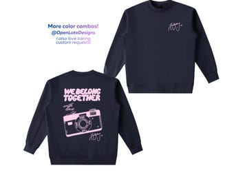 Harry Styles We Belong Together Pink Design Crewneck Sweatshirt Together Together Tour Kiss All the Time Disco Occasionally