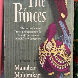 Hardcover Book – The Princes by Manohar Malgonkar – Possible First Edition!