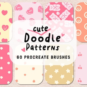 May include: A digital collection of 60 Procreate brushes featuring cute doodle patterns. The display shows eight rectangular swatches with pink, cream, and orange backgrounds, decorated with hearts, smiley faces, gummy bears, flowers, stars, and cherries.