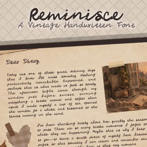 May include: A digital display showing the text Reminisce A Vintage Handwritten Font at the top. Below, a diary page features handwritten cursive text starting with Dear Diary, accompanied by a small rectangular photograph of a sunset window scene.