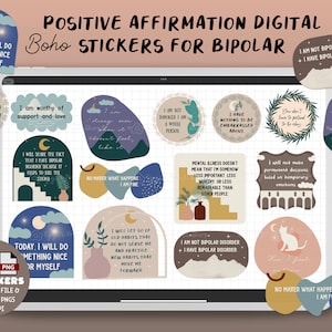 May include: A digital download of 13 positive affirmation stickers in a boho style. The stickers feature various illustrations and text, including "I am worthy of support and love", "I will share the fact that I have bipolar disorder because it helps to kill the stigma", and "No matter what happens I am fine".