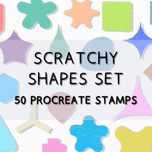 May include: A digital art graphic featuring a variety of colorful, hand-drawn shapes in pastel colors. The text "SCRATCHY SHAPES SET" and "50 PROCREATE STAMPS" are displayed in black. The shapes include stars, squares, and circles.
