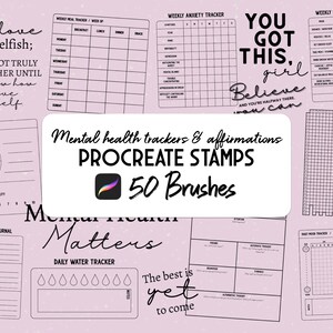 May include: A set of 50 Procreate brushes for mental health trackers and affirmations. The image shows a variety of trackers, including a weekly meal tracker, a weekly anxiety tracker, a weekly self-care checklist, a daily sleep tracker, a daily gratitude journal, a daily water tracker, a yearly mood tracker, and a daily mood tracker. The image also includes several affirmations, such as "Self-love is not selfish" and "You got this, girl. Believe and you're halfway there. You can."