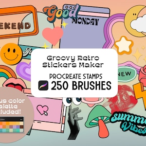 May include: A set of 250 Procreate brushes and stamps for creating groovy retro stickers. The image shows a variety of colorful stickers with designs like hearts, stars, rainbows, lips, and text like "Weekend", "Good", "Monday", "New", and "Summer Vibes".