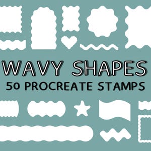 Könnte beinhalten: Auf türkisblauem Hintergrund befinden sich weiße, wellenförmige Formen und Stempel. Der Text "WAVY SHAPES" und "50 PROCREATE STAMPS" ist zu sehen. Die Formen umfassen Rechtecke, Herzen, Sterne und andere dekorative Elemente.