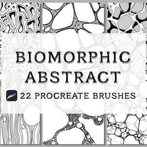 May include: A collection of 22 Procreate brushes featuring biomorphic abstract designs in black and white. The image showcases various patterns, including organic shapes, lines, and textures, with the words "BIOMORPHIC ABSTRACT" prominently displayed.