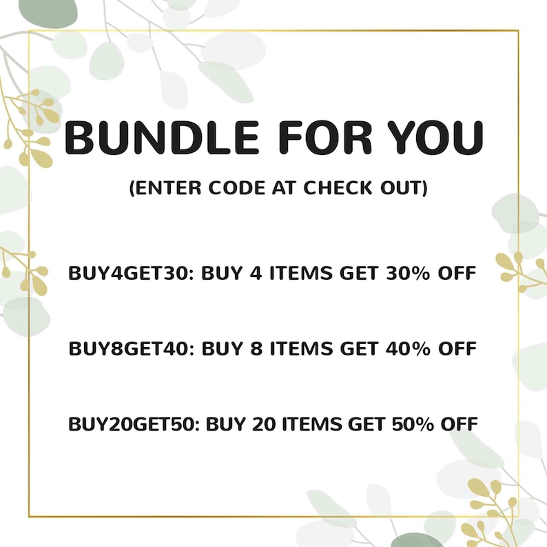 May include: White background with gold frame and green leaf accents. Text reads "BUNDLE FOR YOU" and "(ENTER CODE AT CHECK OUT)". Offers include "BUY4GET30", "BUY8GET40", and "BUY20GET50" for discounts on multiple items.