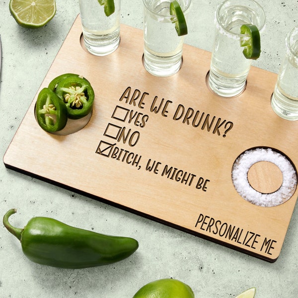 Are We Drunk Tequila Flight Board, Unique Gift For Him, Tequila Shots, Serving Tray, Birthday Gift, Funny Gift, Unique Gift For Her