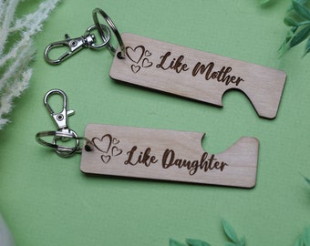 Mother Daughter Gifts,Like Mother Like Daughter Key Chain,Mom Key Chain,Mothers Day Gift,Custom Mom Gifts,Engraved Key Chain,Gifts Under 10