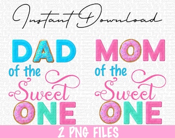Donut Birthday PNG: Mom Dad Sweet One Design (Digital Download)