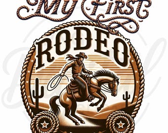My First Rodeo Birthday PNG: Cowboy Western Theme (Instant Download)