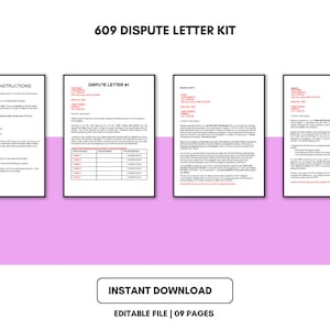 May include: A digital 609 Dispute Letter Kit with instructions and sample letters. The kit includes editable files with 9 pages. The text is in black and red on a white background. The words "Instant Download" are displayed.