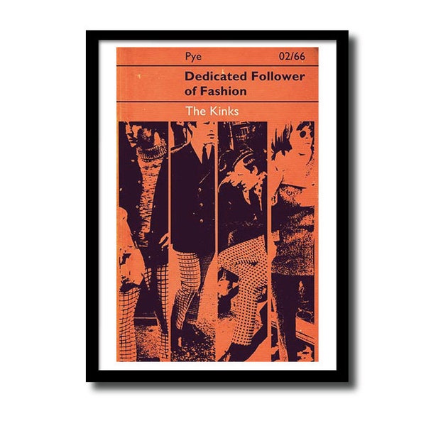 Dedicated Follower of Fashion, Kinks art print