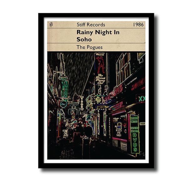 Rainy Night in Soho, Pogues art print