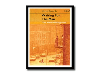 May include: A vintage album cover for The Velvet Underground's "Waiting For The Man" album. The cover features a photograph of a city street with a fire escape and people standing on it. The album title is printed in white on a yellow background.