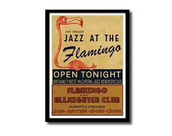 May include: Vintage framed poster advertising "Jazz at the Flamingo" with a flamingo illustration. The poster has a tan background with black and red text, promoting a jazz club. The text includes "Open Tonight" and "Britains Finest Modern Jazz Rendezvous."