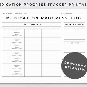 Diario de medicación imprimible: registro diario de medicación con seguimiento de síntomas, seguimiento de efectos secundarios y seguimiento semanal del progreso de la medicación (8,5 x 11 pulgadas)