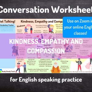 KINDNESS and COMPASSION conversation worksheet for online English classes. Designed for Zoom. Engaging, interactive. Discussion questions.