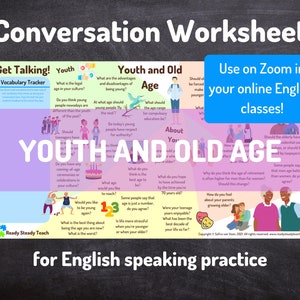 YOUTH and OLD AGE conversation worksheet for online English classes. Designed for Zoom. Engaging and interactive. Discussion questions.