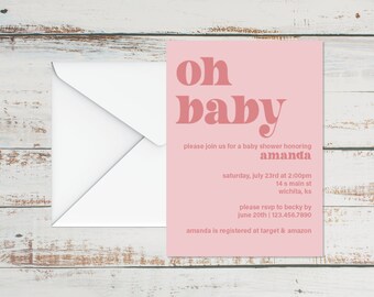 Oh Baby - PINK Baby Shower Invite - CUSTOM Digital Download - ONE Day