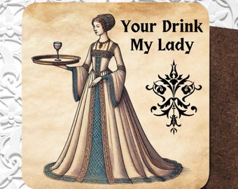 Posavasos de Dama Medieval: Decoración renacentista para el hogar, «Tu bebida, mi dama»