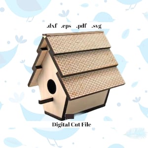 Domek dla ptaków Wycinany laserowo Plik cyfrowy Natychmiastowe pobieranie Szablon Svg Dxf Pdf Eps Tektura Rzemiosło Frezarka CNC Wycinany plik Diy Bir Home