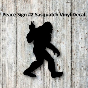 Décalcomanie en vinyle n° 2 « Signe de la paix » Bigfoot/Sasquatch