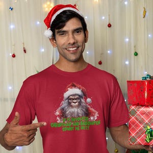 Sasquatch Christmas T-Shirt, Funny Bigfoot Santa Claus Shirt, If It Involves Christmas and Sasquatch, Count Me In Graphic Tee, Holiday Gift