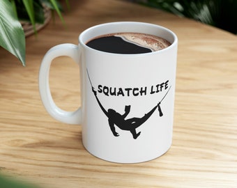 Squatch Life Hammock Reading - Bigfoot Mug - Sasquatch Mug - Bigfoot Sasquatch Gift - Bigfoot Lover - Sasquatch Lover - Ceramic Mug 11oz