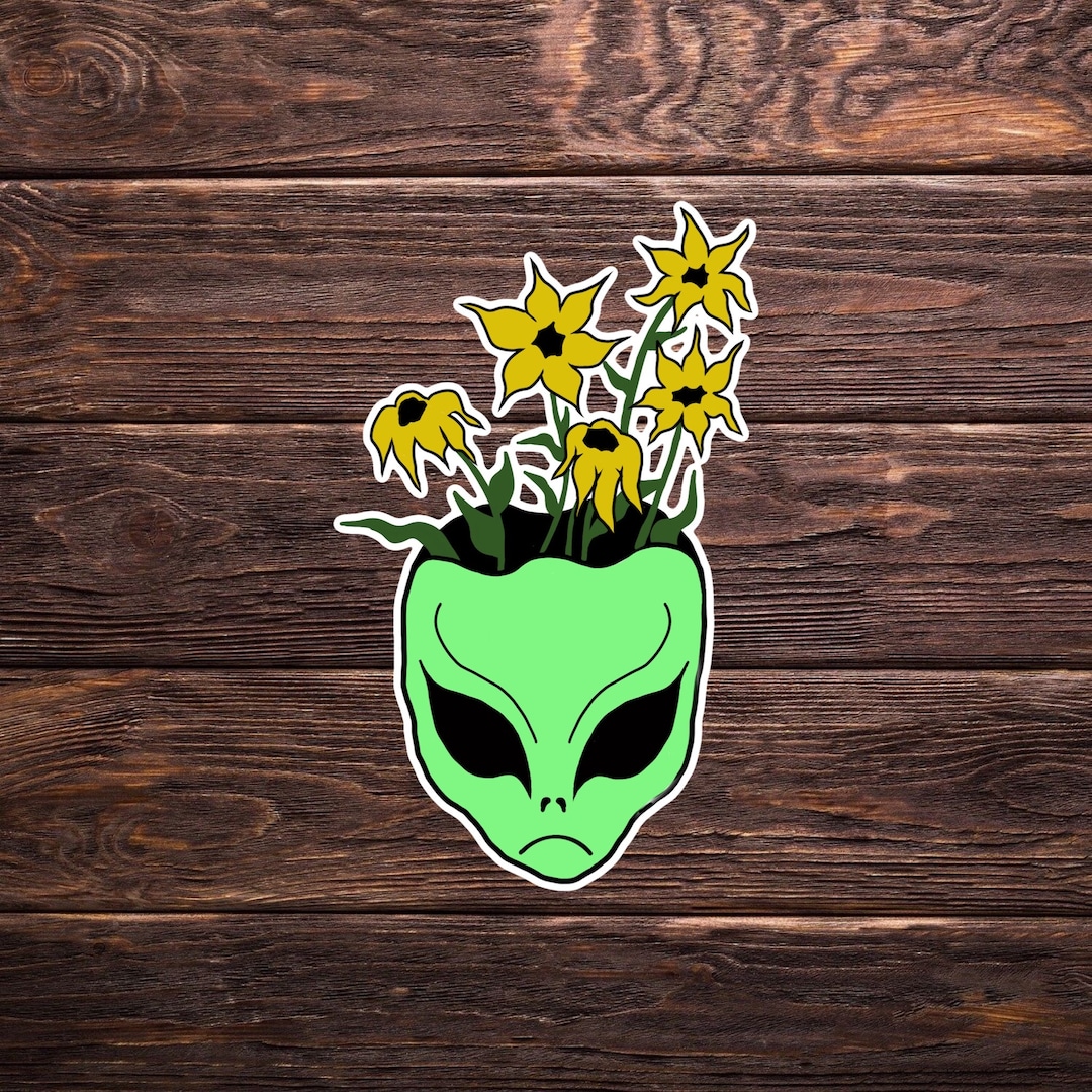 Alien Sticker Custom Alien Vinyl Sticker Alien Flowers - Etsy