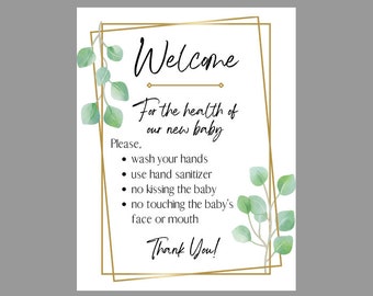 Baby Welcome Visitors New Baby Delivery No Kissing Wash Hands Signage 8.5x11 Digital Printable